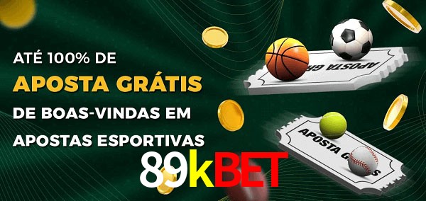 89kbet Ate 100% de Aposta Gratis
